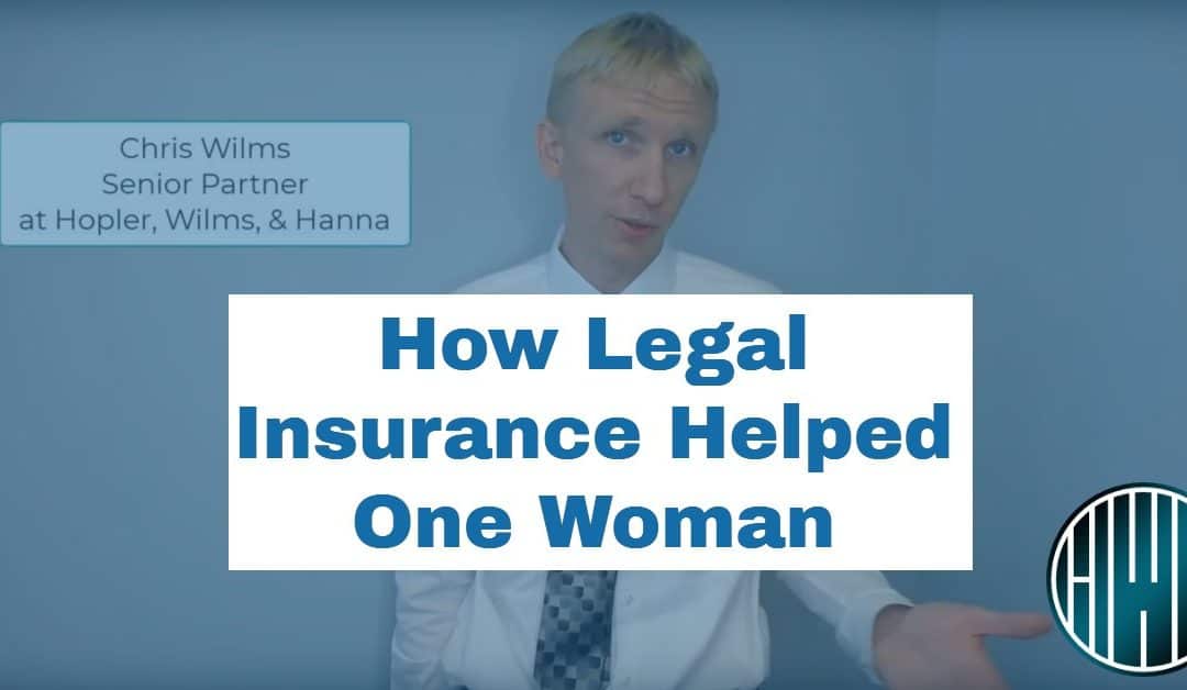 How Legal Insurance Helped One Woman