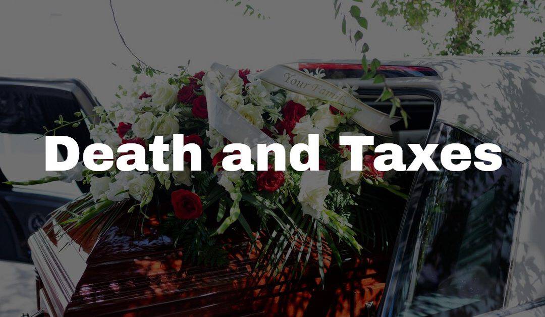 The Tax Consequences of Death