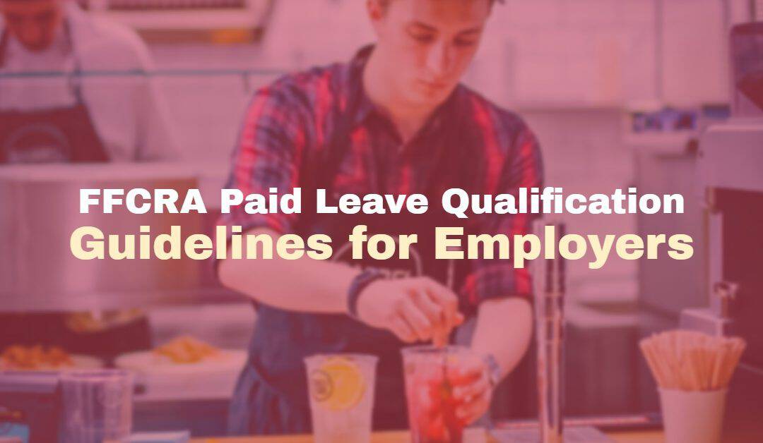 Employer and Employee Guidelines for the Families First Coronavirus Response Act
