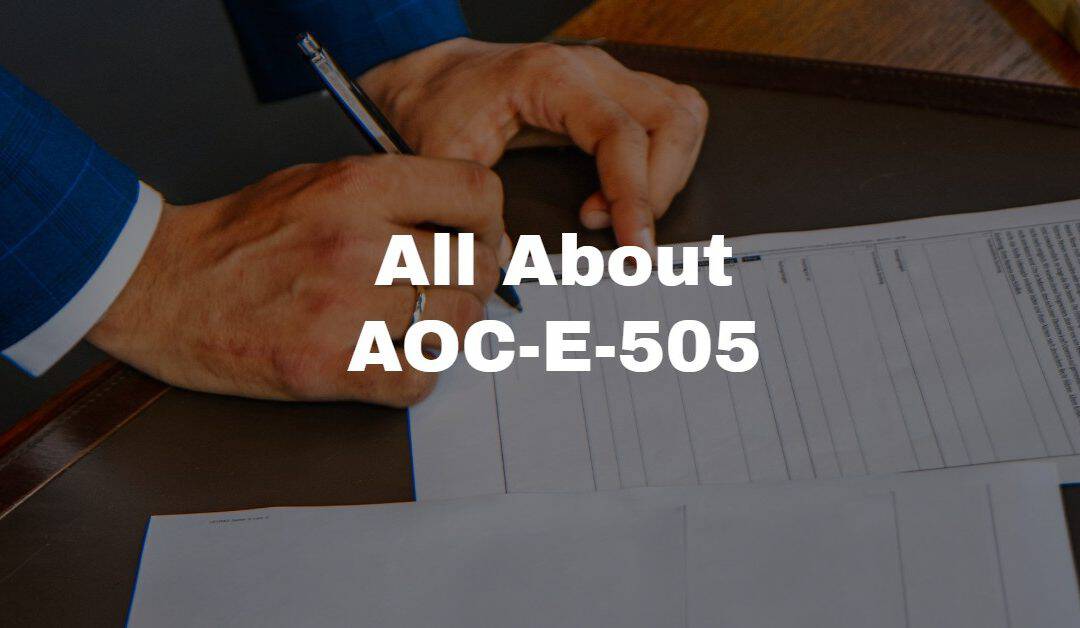 AOC-E-505, the Inventory of a Decedent’s Estate in Probate