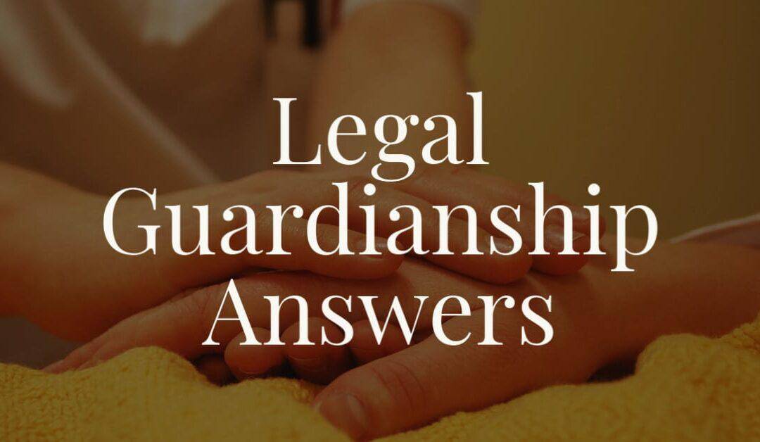 Legal Guardianship