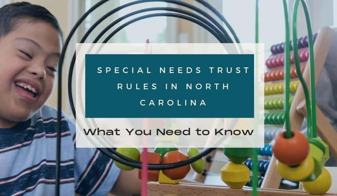 Special Needs Trust Rules