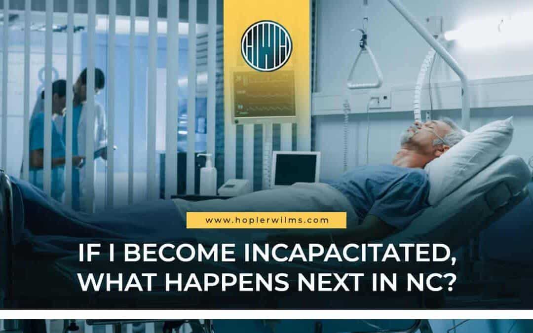 incapacitated